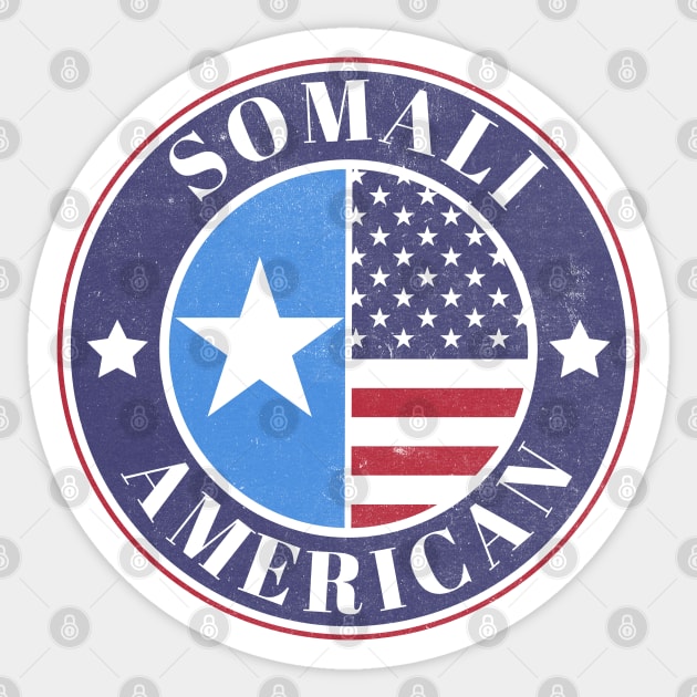 Proud Somali-American Badge - Somalia Flag Sticker by Yesteeyear
